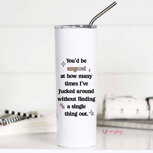 You’d Be Amazed Tall Travel Cup