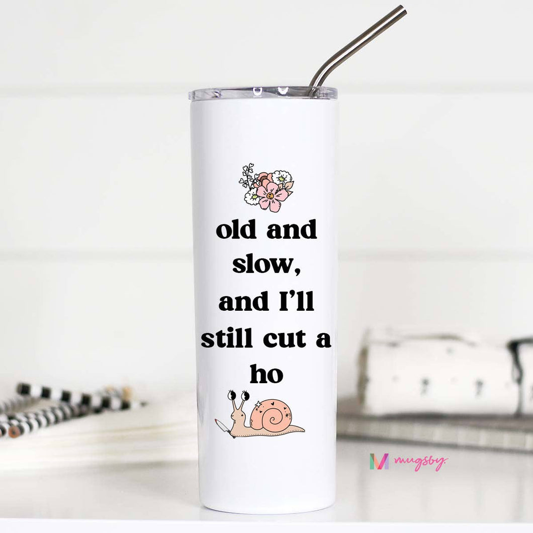 Old & Slow Tall Travel Cup