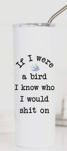 If I Were A Bird Tall Travel Cup